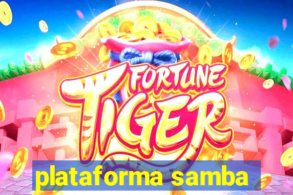 plataforma samba